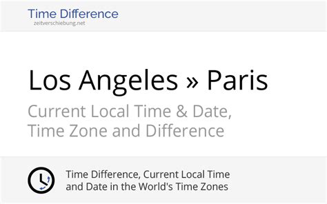 current time in los angeles|los angeles paris time.